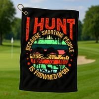Funny Hunting Fanatic Golf Towel thumb 1
