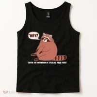 Funny Hey Fat Raccoon Stealing Your Food Tank Top thumb 2