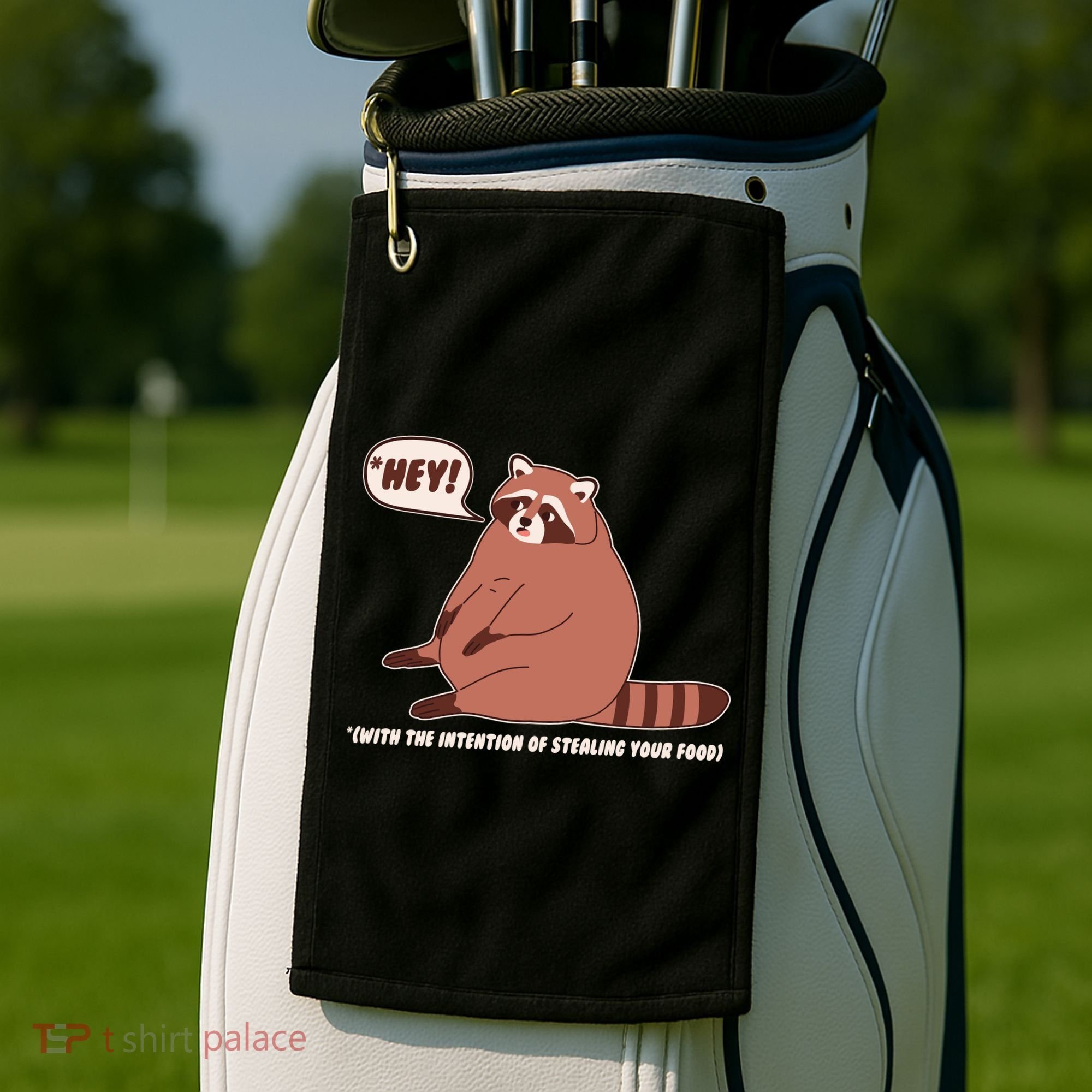Funny Hey Fat Raccoon Stealing Your Food Golf Towel
