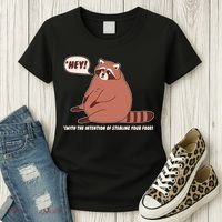 Funny Hey Fat Raccoon Stealing Your Food Women's T-Shirt thumb 3