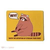 Funny Hey Fat Raccoon Stealing Your Food Mousepad thumb 0