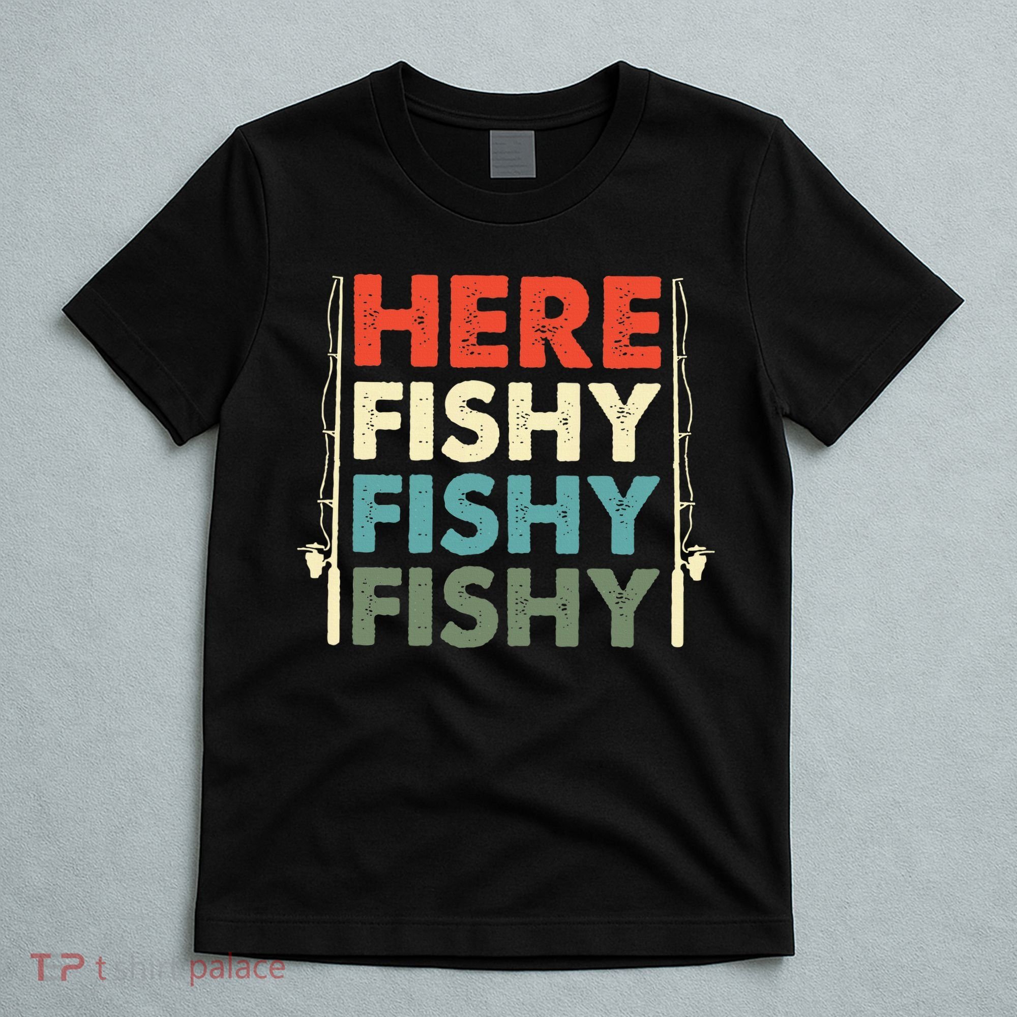 Fish Hunting Fishing Fishrod Fisherman T-Shirt