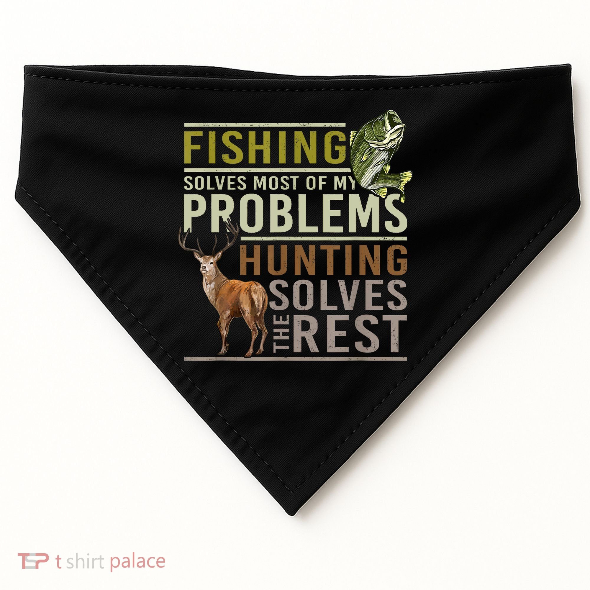 Funny Hunting Fishing Solves Most Of My Problems Gift USA-Made Doggie Bandana