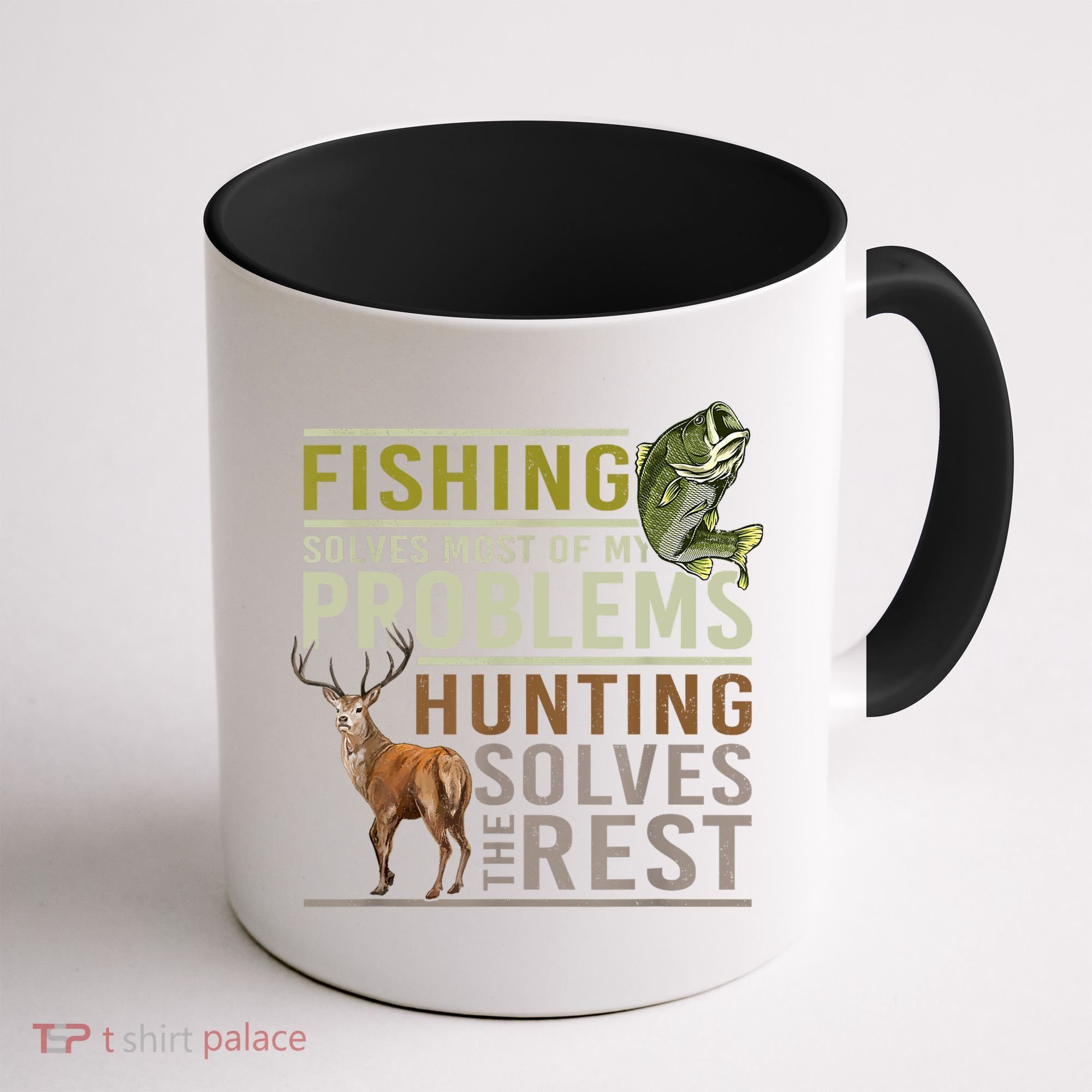 Funny Hunting Fishing Solves Most Of My Problems Gift Coffee Mug