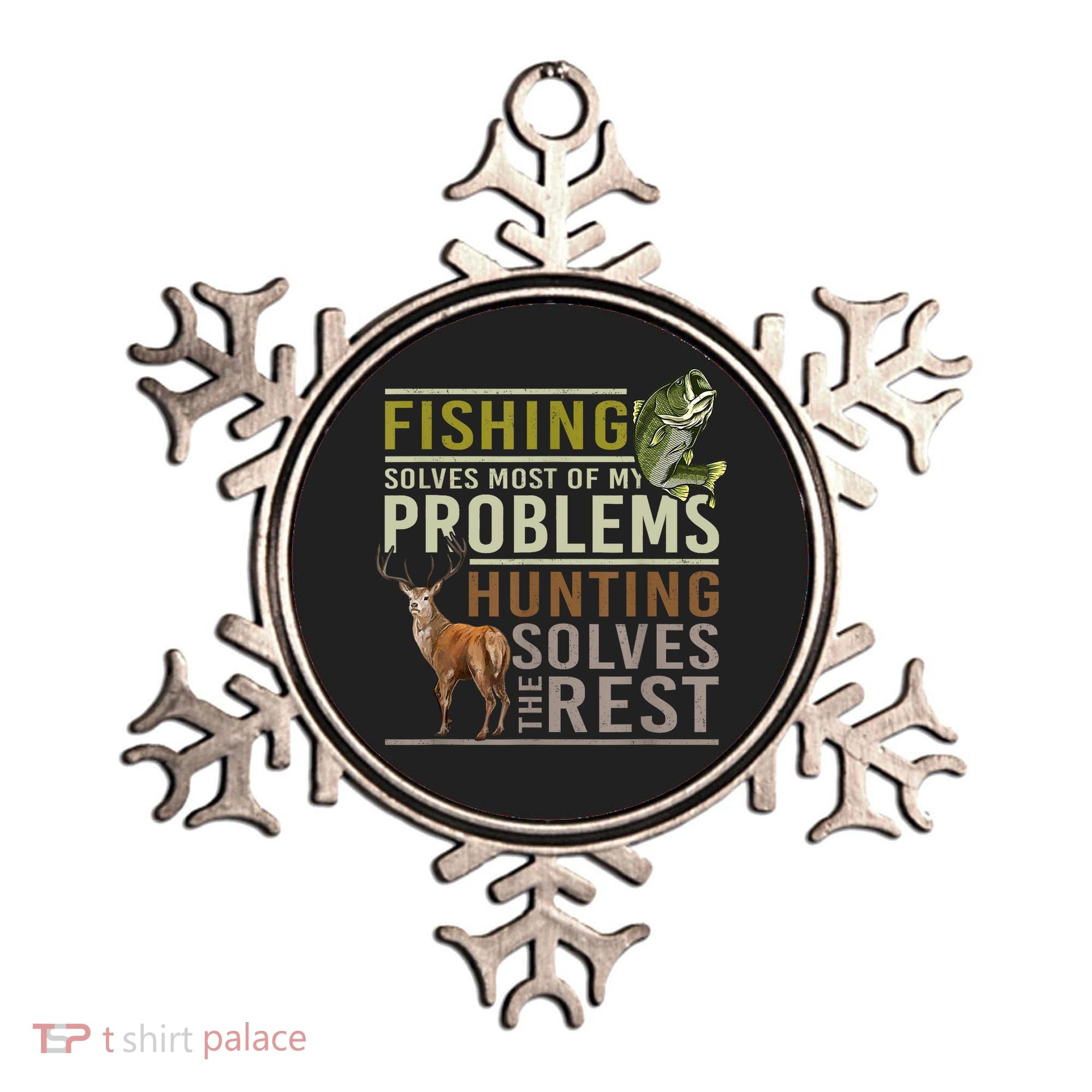 Funny Hunting Fishing Solves Most Of My Problems Gift Ornament
