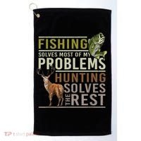 Funny Hunting Fishing Solves Most Of My Problems Gift Golf Towel thumb 0