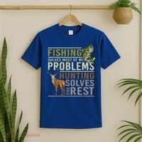 Funny Hunting Fishing Solves Most Of My Problems Gift T-Shirt thumb 2