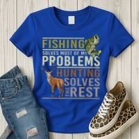 Funny Hunting Fishing Solves Most Of My Problems Gift Women's T-Shirt thumb 3