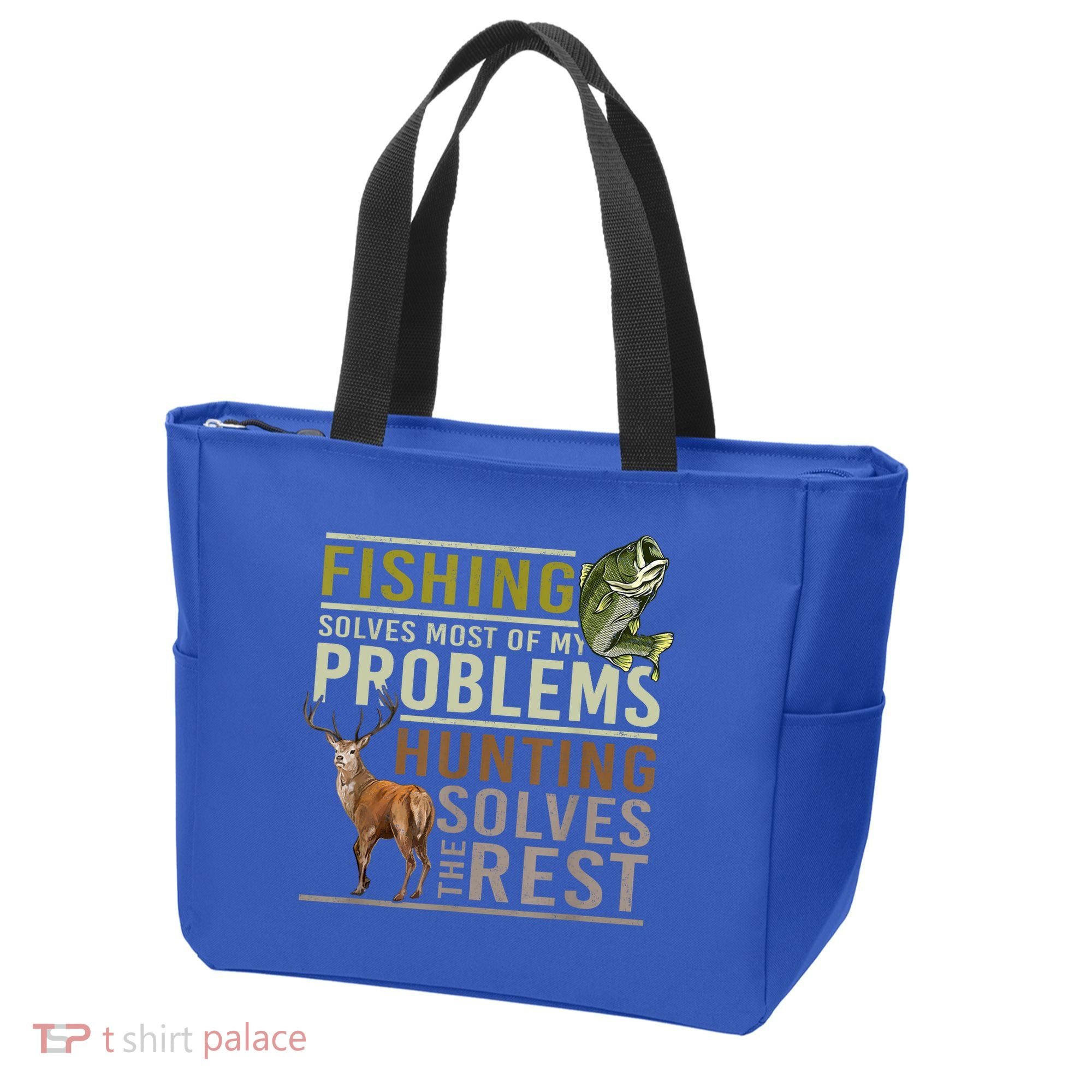 Funny Hunting Fishing Solves Most Of My Problems Gift Tote Bag