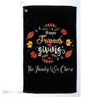Funny Happy Friendsgiving Turkey Friends Giving Golf Towel thumb 0