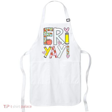 Friyay Happy Friday Funny Weekend Teacher Back To School Apron