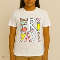 Friyay Happy Friday Funny Weekend Teacher Back To School T-Shirt thumb 4