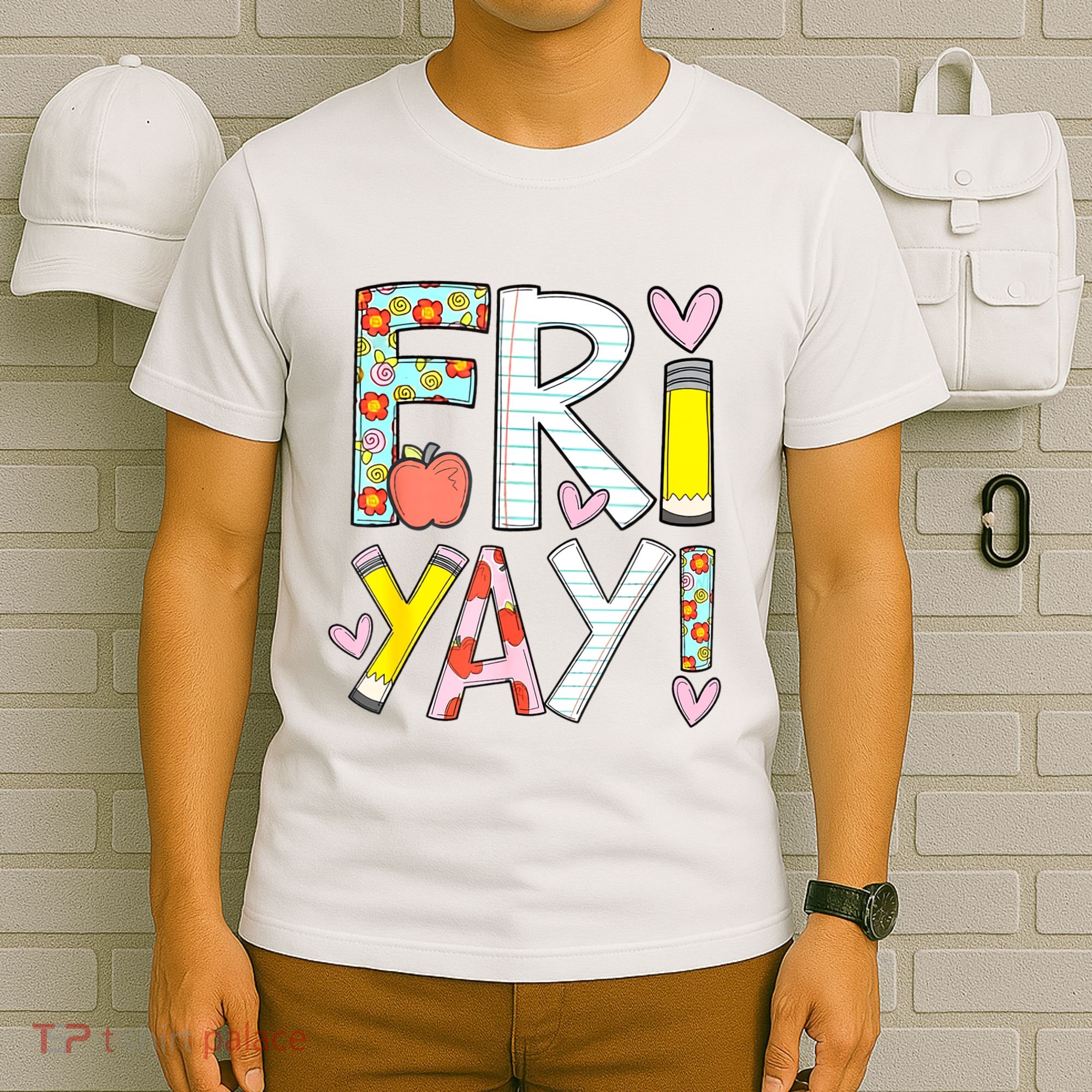 Friyay Happy Friday Funny Weekend Teacher Back To School T-Shirt