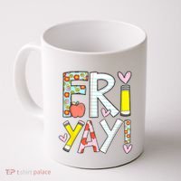 Friyay Happy Friday Funny Weekend Teacher Back To School Coffee Mug thumb 0