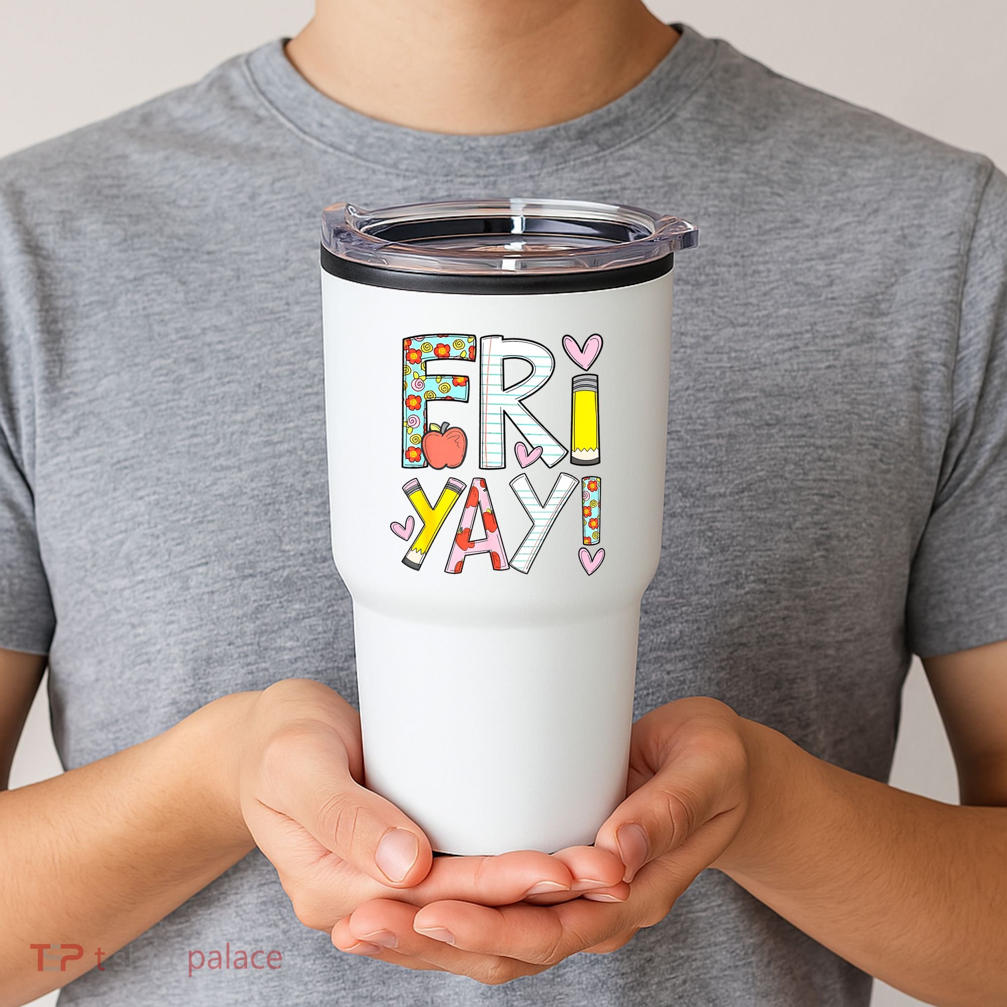 Friyay Happy Friday Funny Weekend Teacher Back To School Tumbler