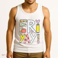Friyay Happy Friday Funny Weekend Teacher Back To School Tank Top thumb 3