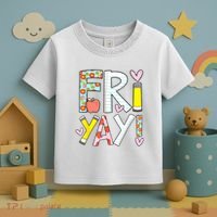 Friyay Happy Friday Funny Weekend Teacher Back To School Toddler T-Shirt thumb 3