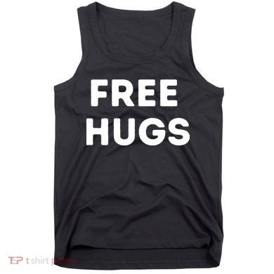 Free Hugs Tank Top