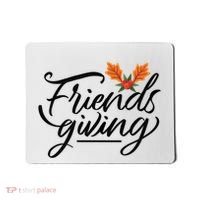 Friendsgiving Holiday Festive Thanksgiving Mousepad thumb 0