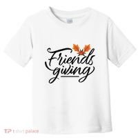Friendsgiving Holiday Festive Thanksgiving Toddler T-Shirt thumb 0