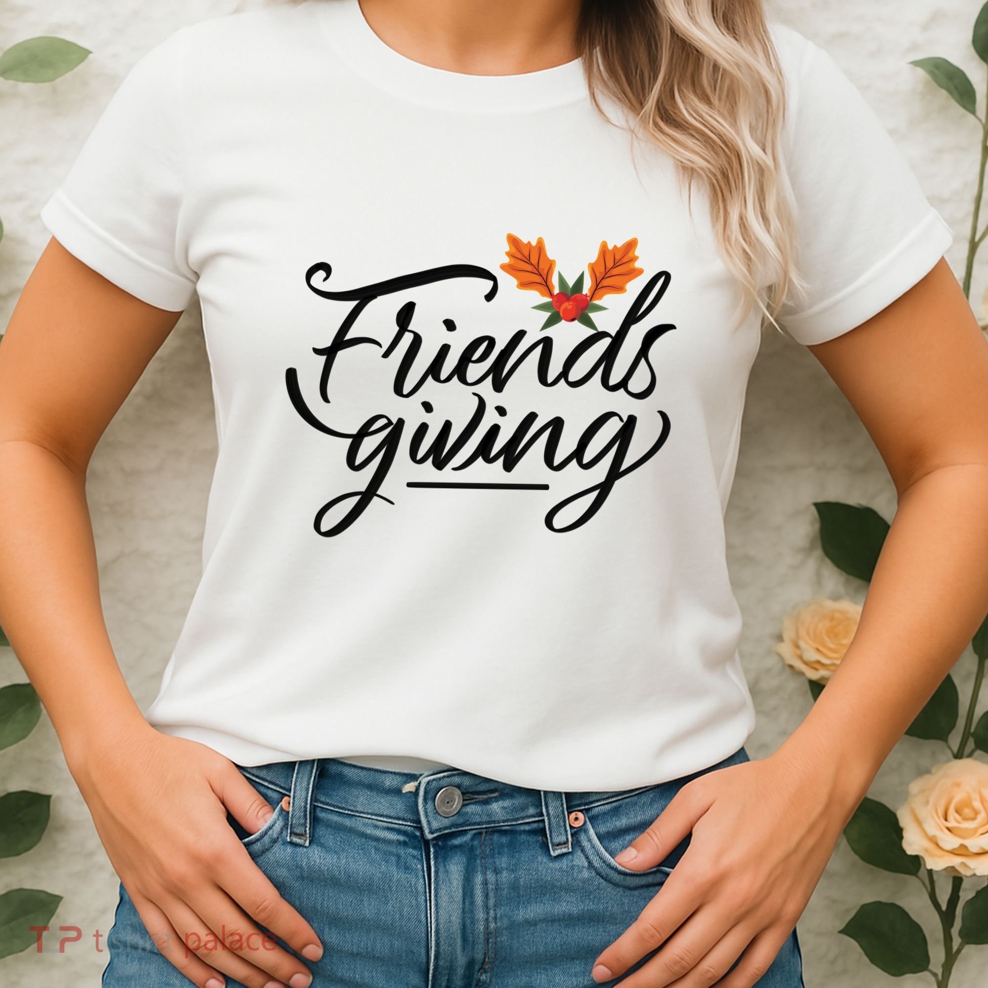 Friendsgiving Holiday Festive Thanksgiving Women's T-Shirt