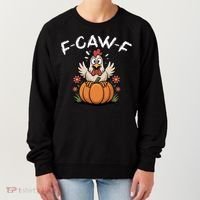 F-Caw-F Halloween Funny Sassy Raven Rooster Women's Sweatshirt thumb 0