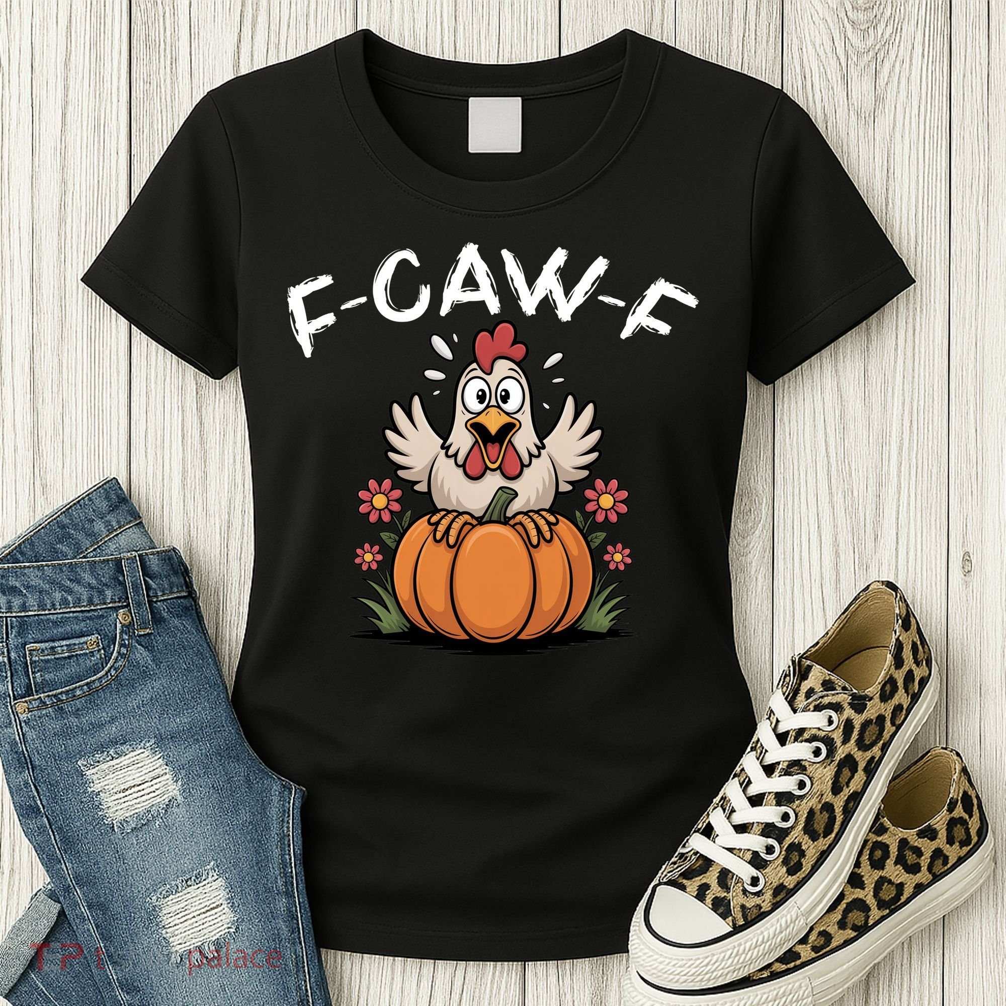 F-Caw-F Halloween Funny Sassy Raven Rooster Women's T-Shirt