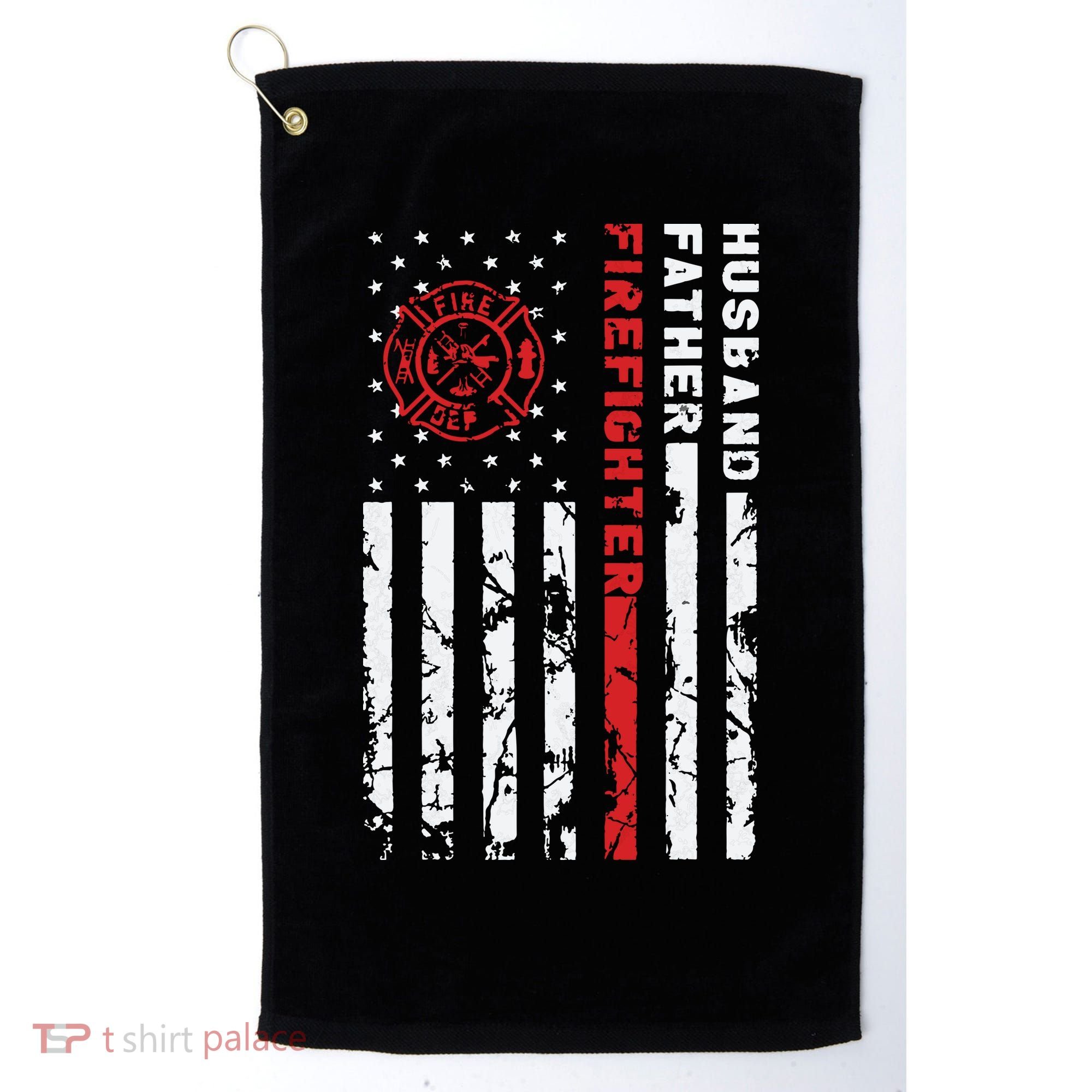 Firefighter Husband Father Fireman Fathers Day Gift For Dad Golf Towel