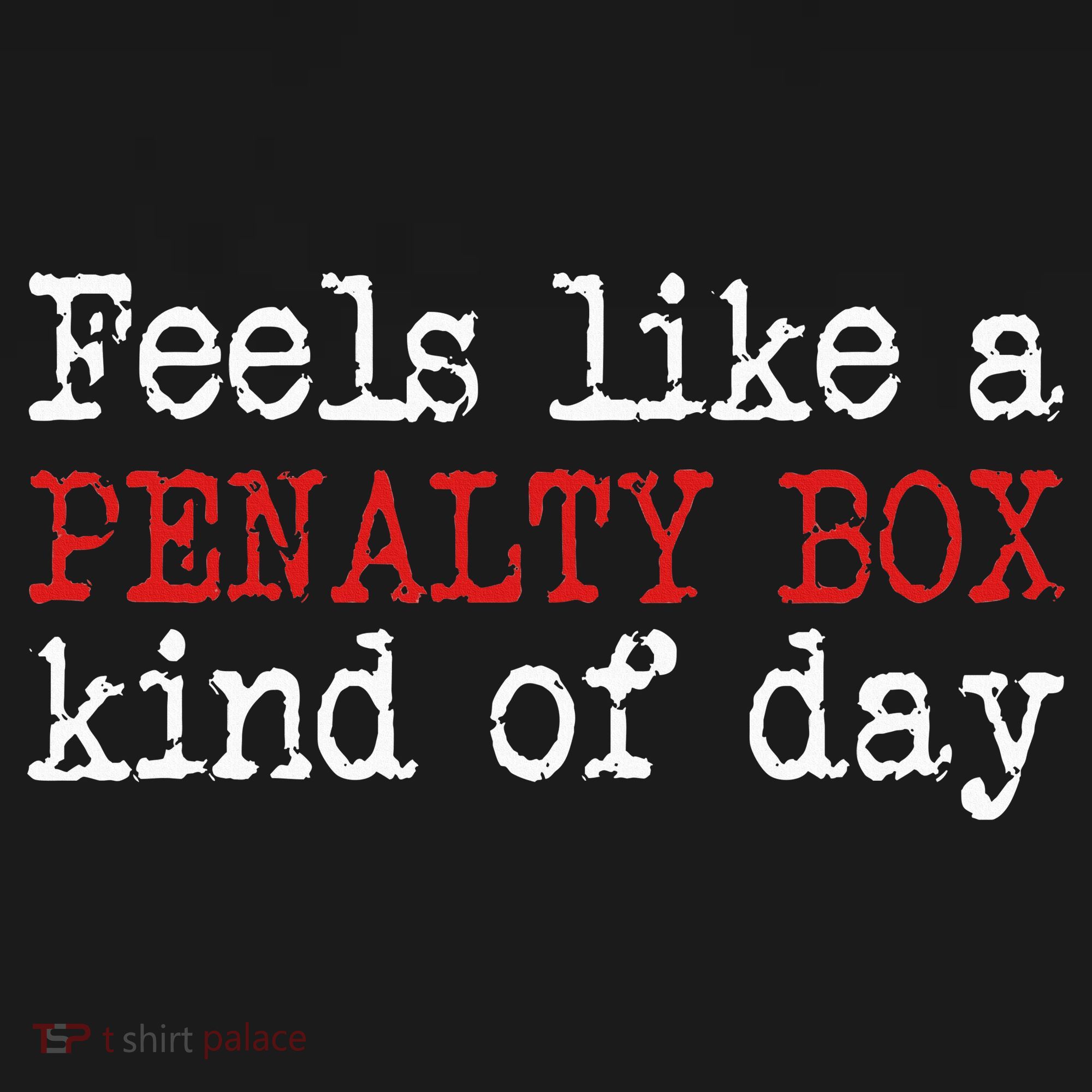 Funny Hockey Feels Like A Penalty Box Day Hockey Player Long Sleeve Shirt