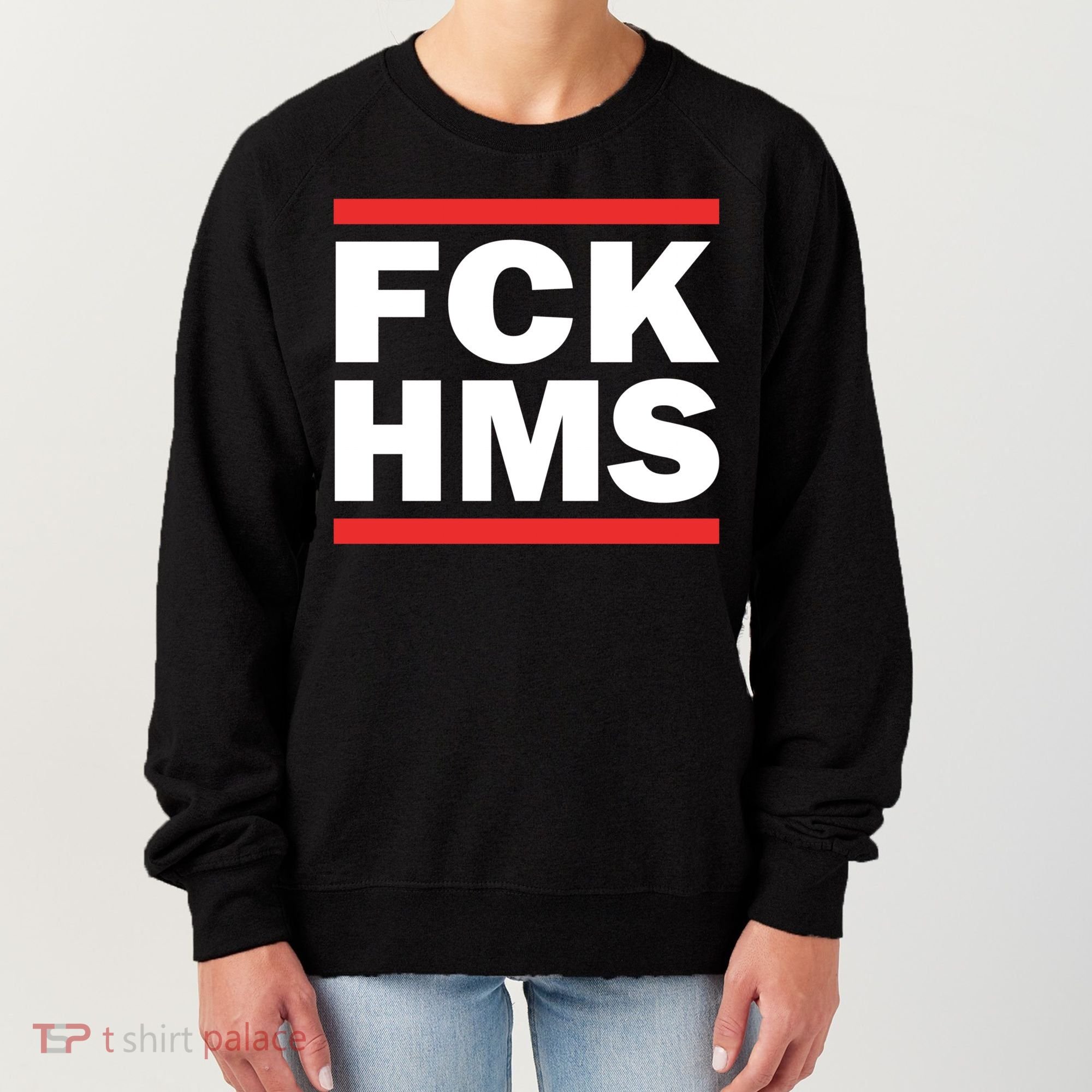 Fck Hms Women's Sweatshirt