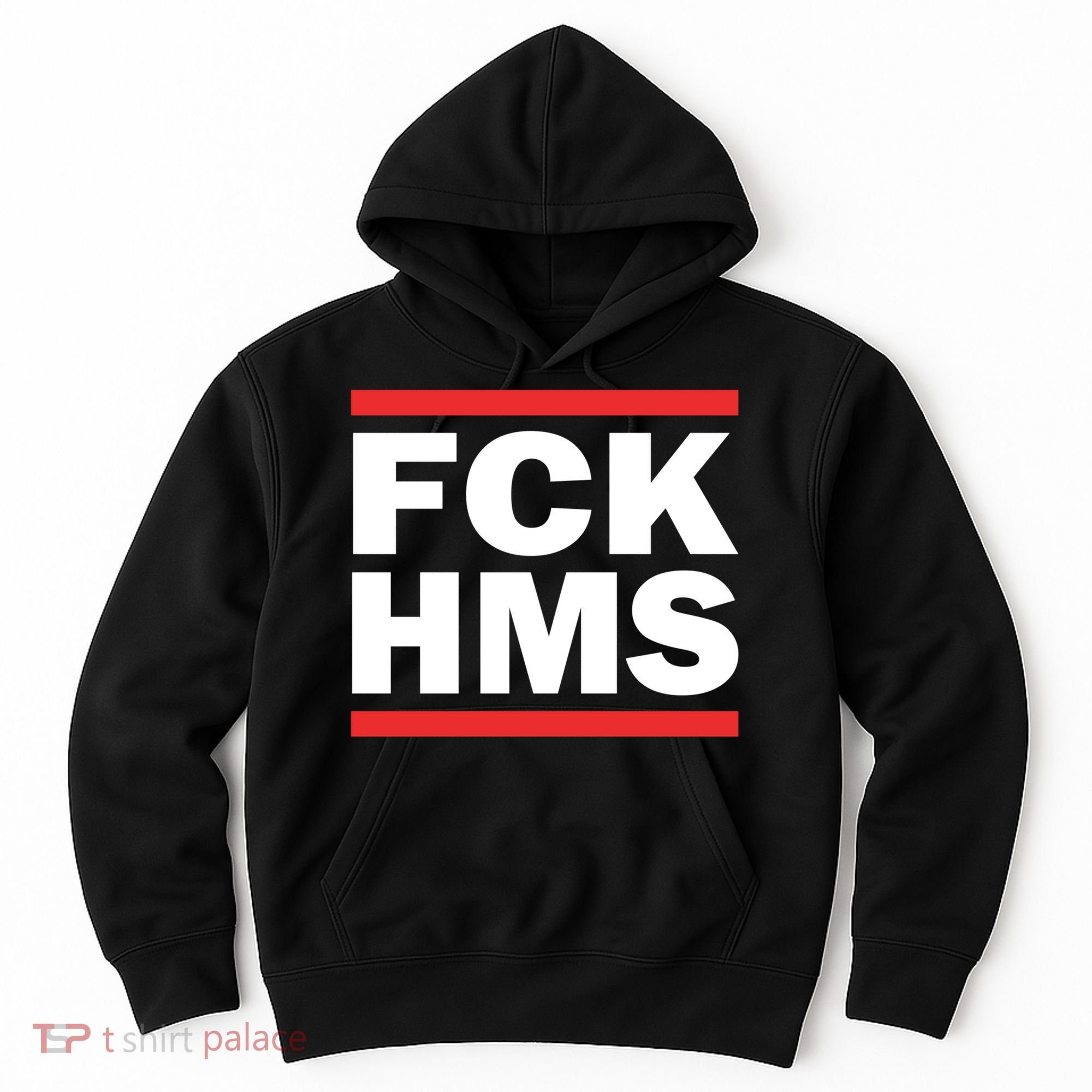 Fck Hms Hoodie