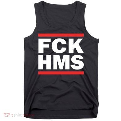 Fck Hms Tank Top