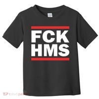 Fck Hms Toddler T-Shirt thumb 0
