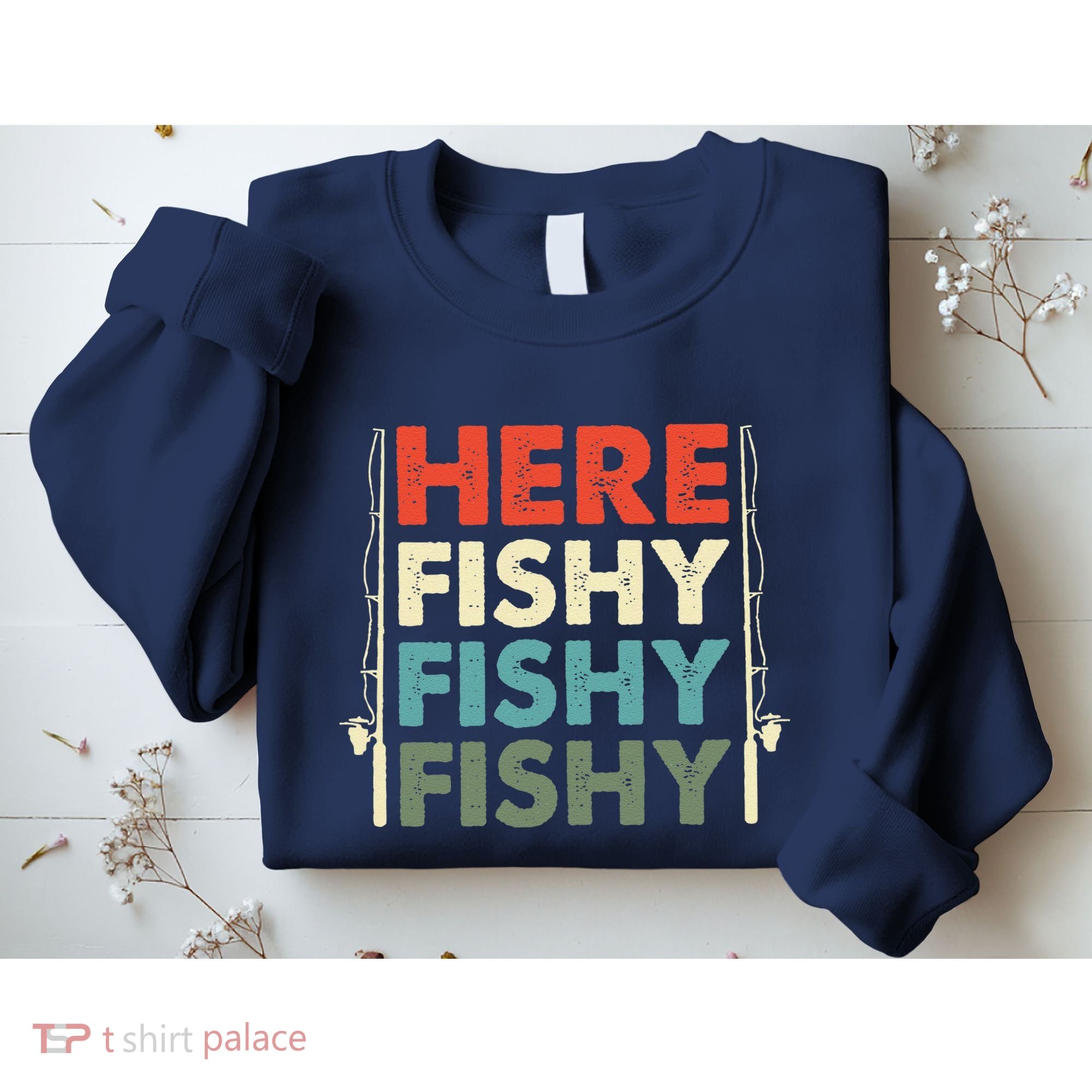 Fish Hunting Fishing Fishrod Fisherman Sweatshirt