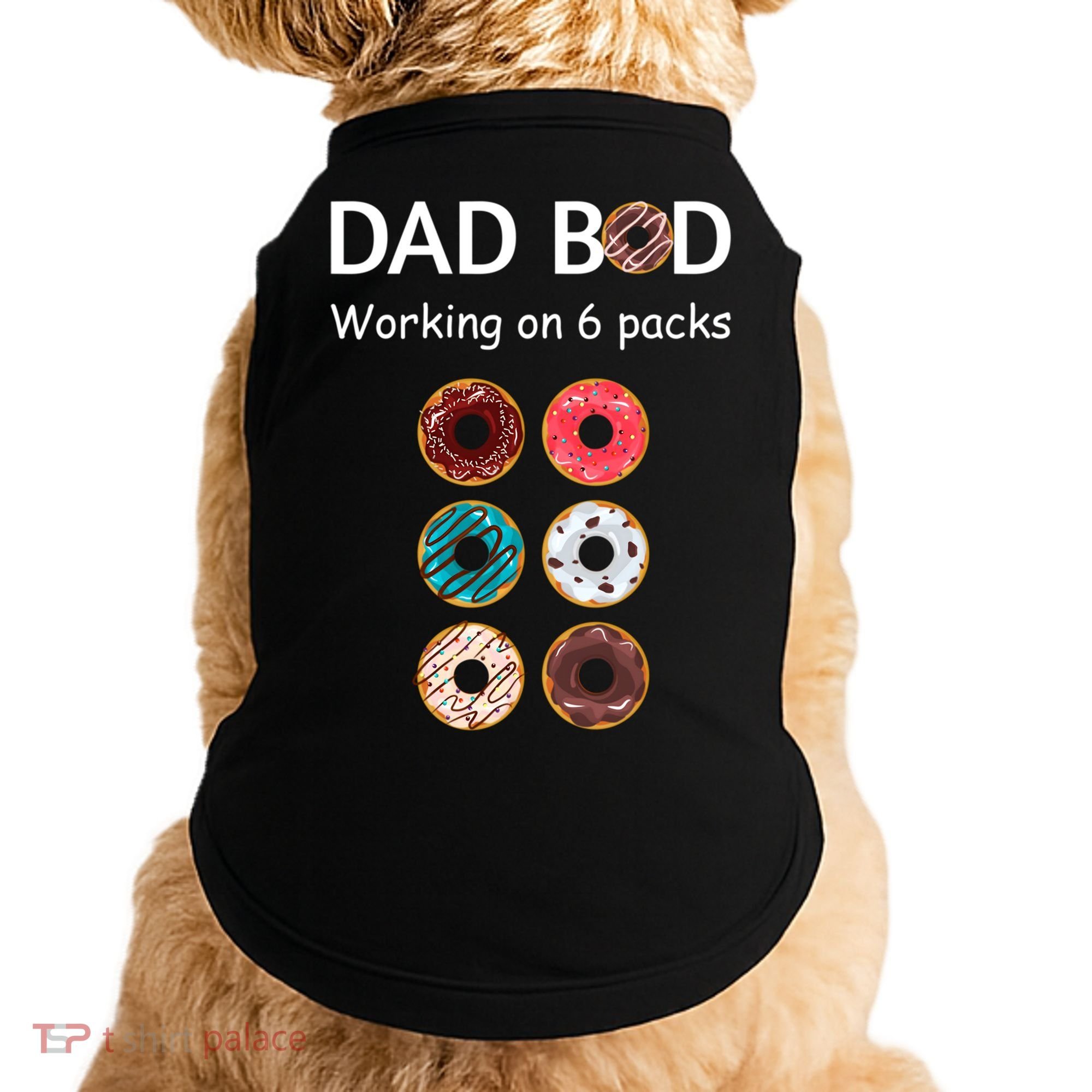 Fun Holiday Funny Donut Dad Bod Working On Six 6 Packs Meaningful Gift Doggie Tank