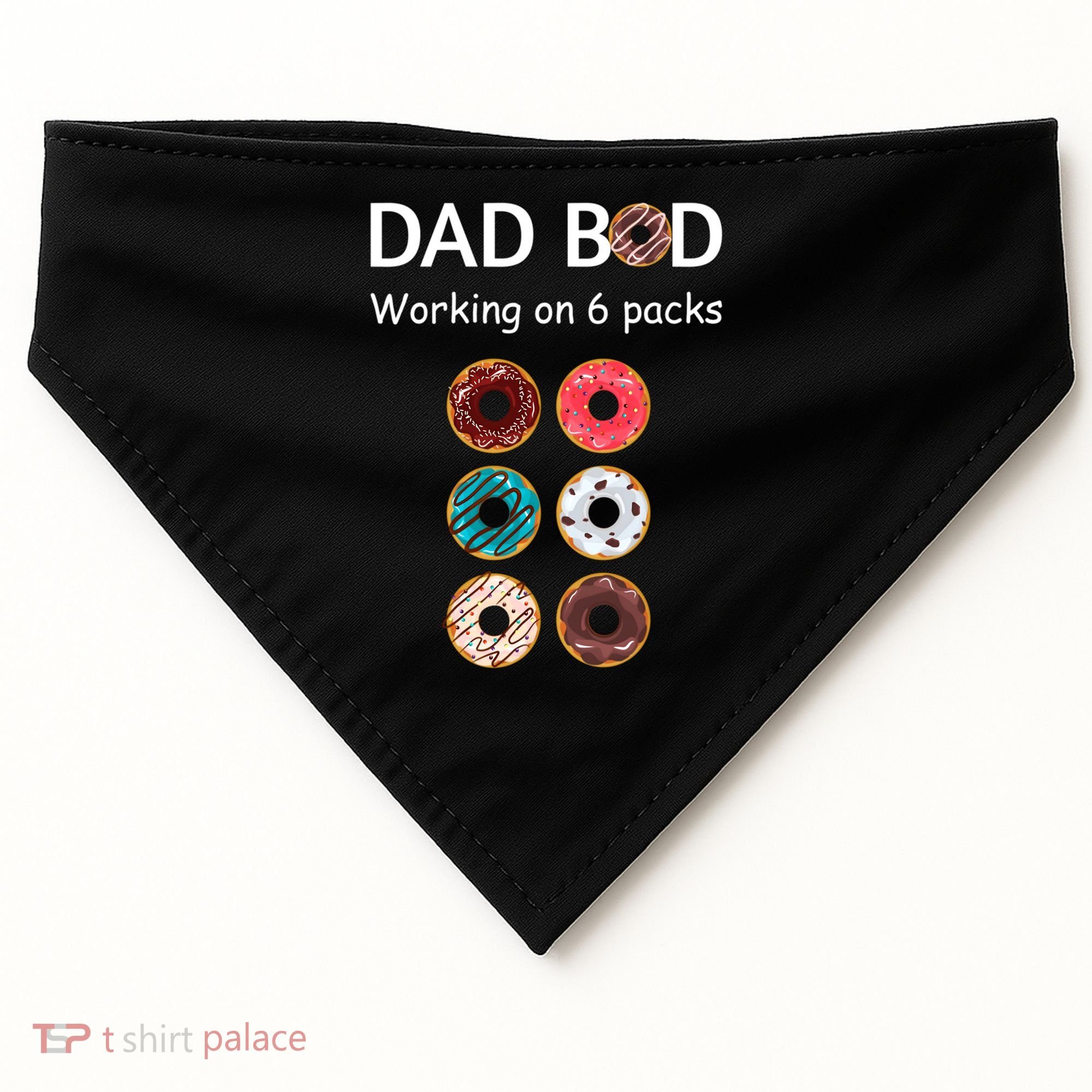 Fun Holiday Funny Donut Dad Bod Working On Six 6 Packs Meaningful Gift USA-Made Doggie Bandana