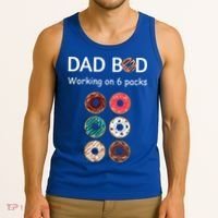 Fun Holiday Funny Donut Dad Bod Working On Six 6 Packs Meaningful Gift Tank Top thumb 3