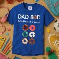 Fun Holiday Funny Donut Dad Bod Working On Six 6 Packs Meaningful Gift Kids T-Shirt thumb 3
