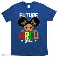 Future HBCU Grad Graduation HBCU Future College Student T-Shirt thumb 0