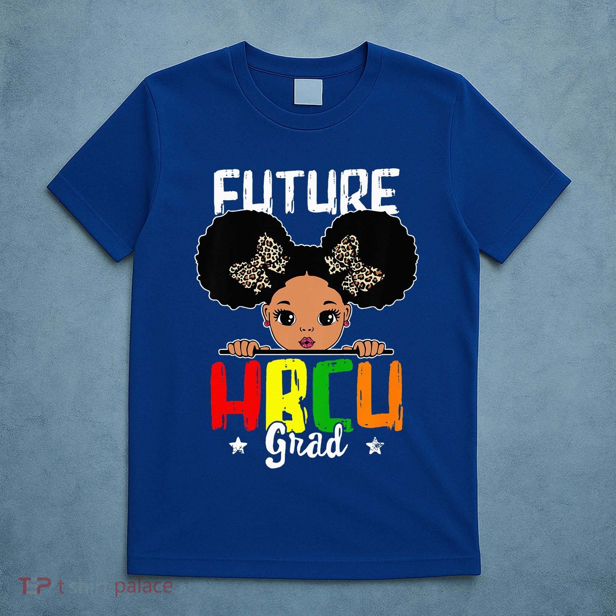 Future HBCU Grad Graduation HBCU Future College Student T-Shirt
