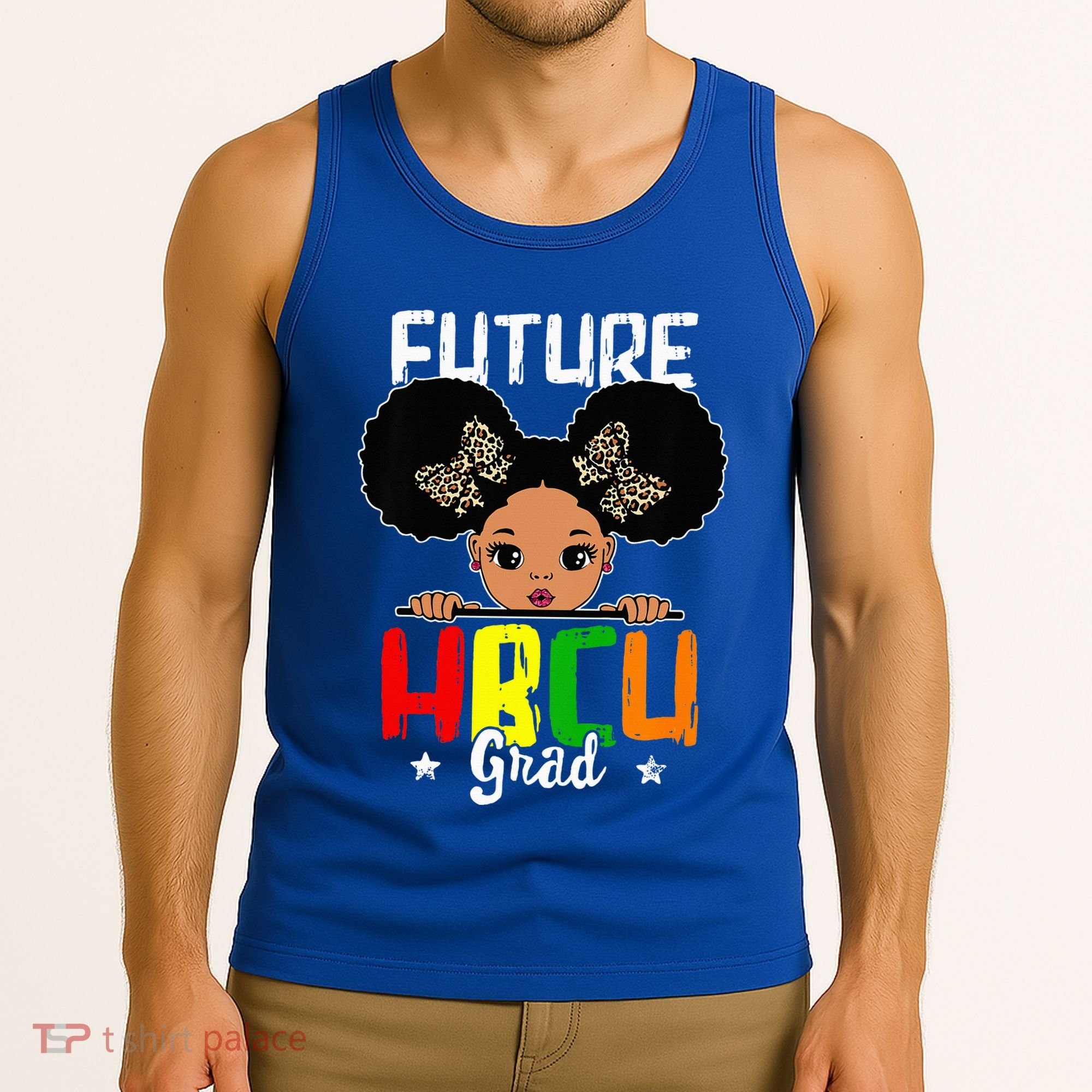 Future HBCU Grad Graduation HBCU Future College Student Tank Top