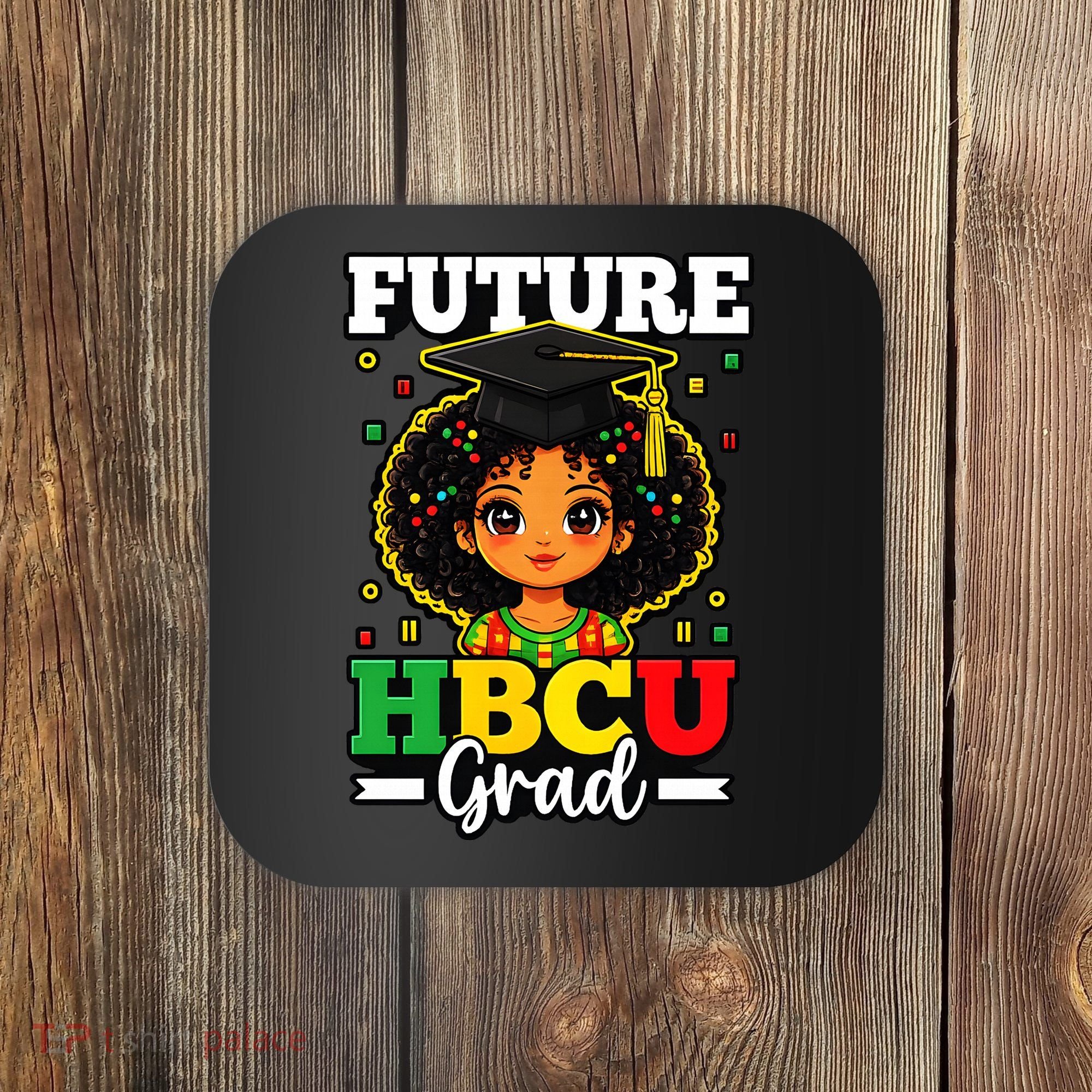 Future HBCU Grad Black History African American Coaster