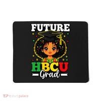 Future HBCU Grad Black History African American Mousepad thumb 0
