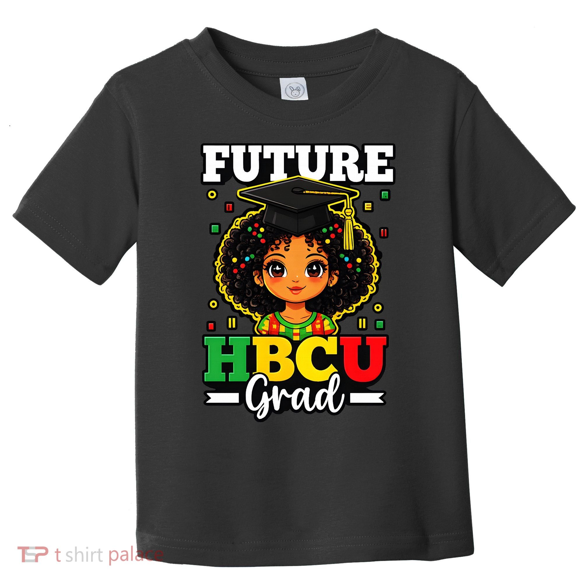 Future HBCU Grad Black History African American Toddler T-Shirt