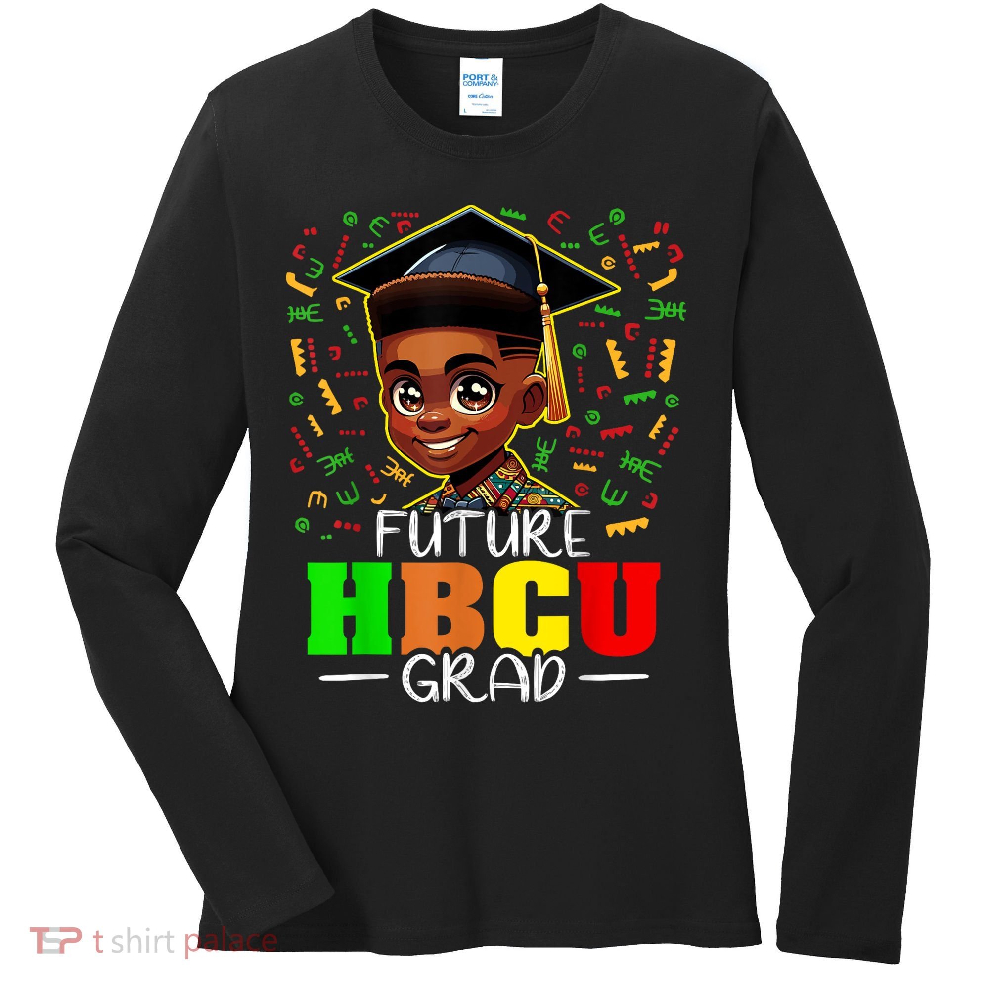 Future Hbcu Graduation Black Boy Grad Hbcu Women's Long Sleeve Shirt