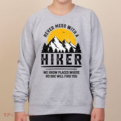 Funny Hiker Gift Hiking Lover Outdoor Quote Women's Sweatshirt