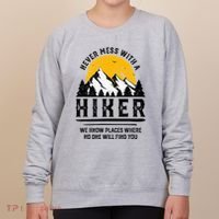 Funny Hiker Gift Hiking Lover Outdoor Quote Women's Sweatshirt thumb 0