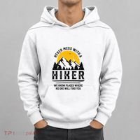 Funny Hiker Gift Hiking Lover Outdoor Quote Hoodie thumb 0