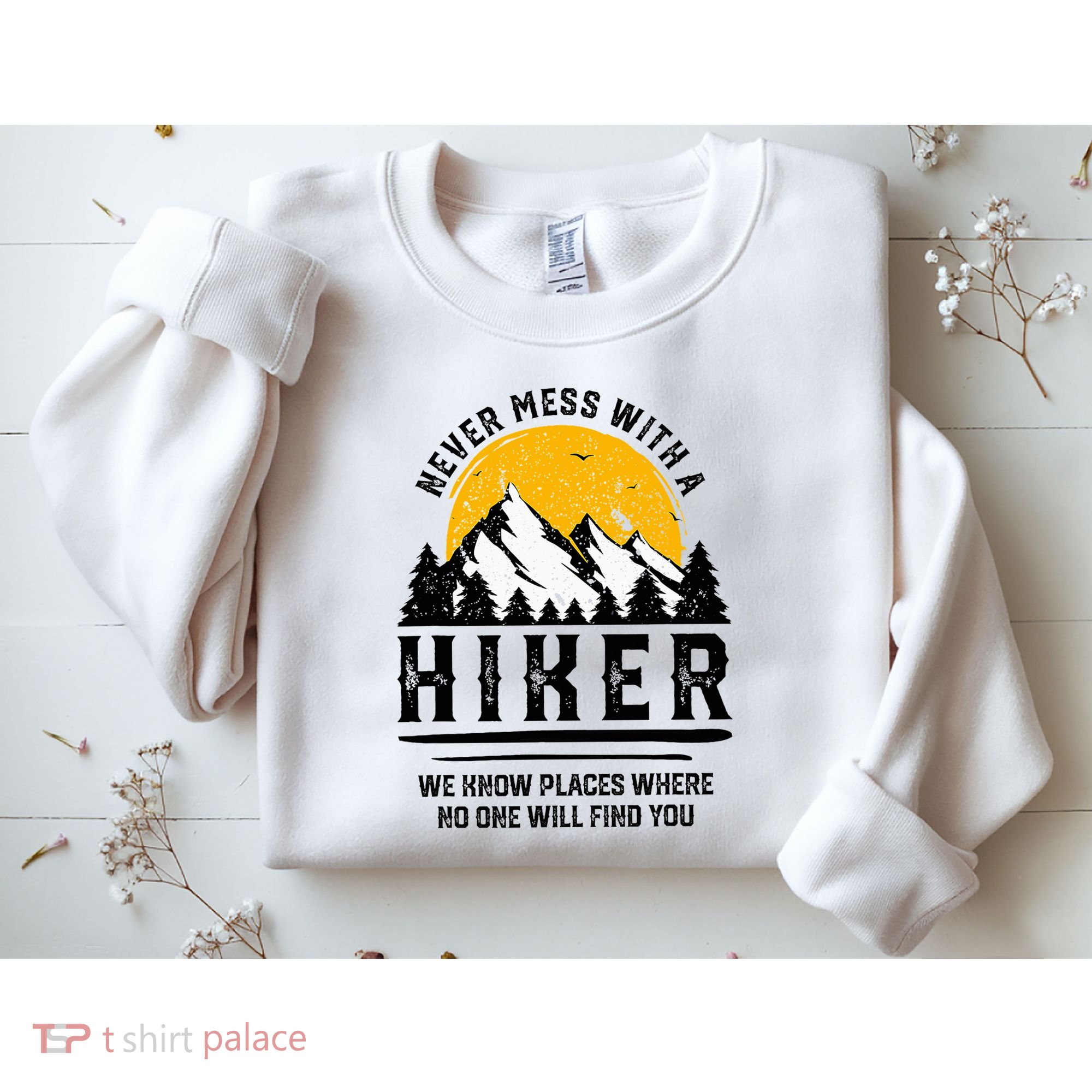 Funny Hiker Gift Hiking Lover Outdoor Quote Sweatshirt