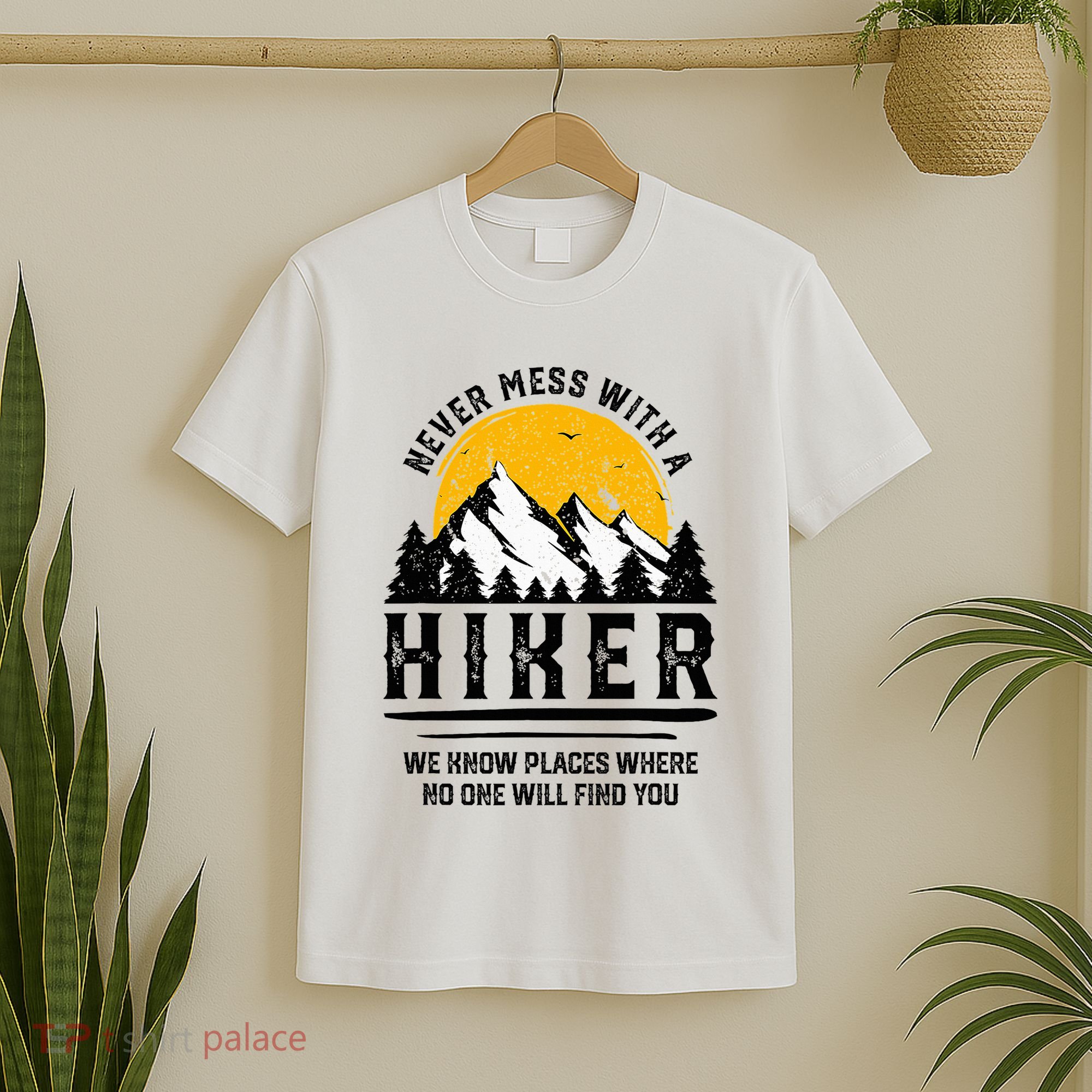 Funny Hiker Gift Hiking Lover Outdoor Quote T-Shirt